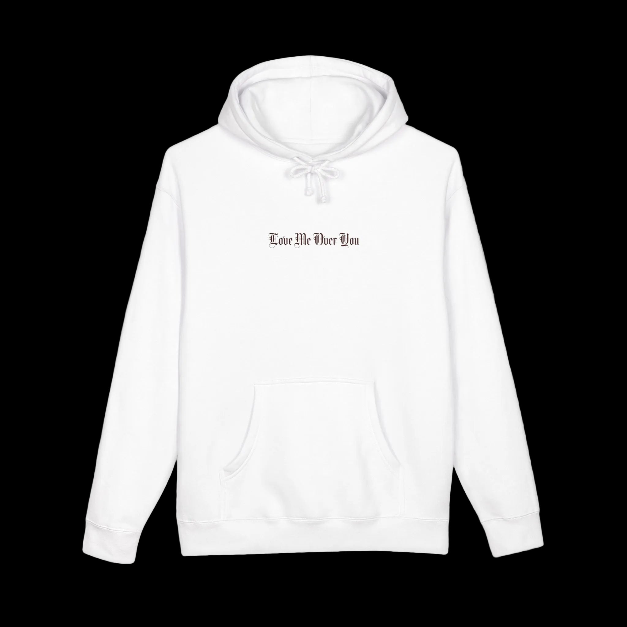 Love Me Over You — Signature Hoodie