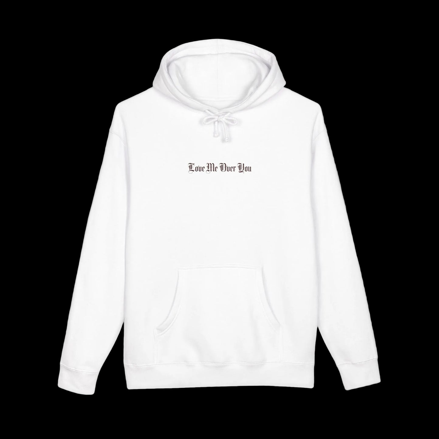 Love Me Over You — Signature Hoodie